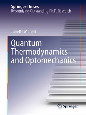 cover image of Quantum Thermodynamics and Optomechanics
